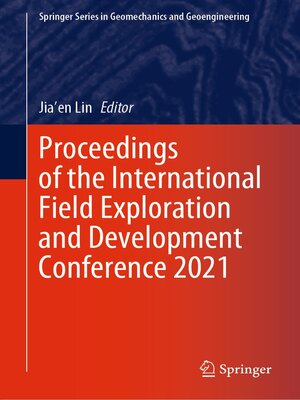 cover image of Proceedings of the International Field Exploration and Development Conference 2021